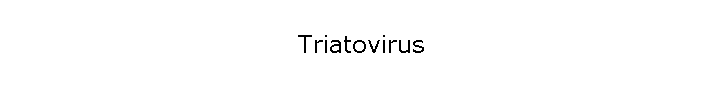 Triatovirus
